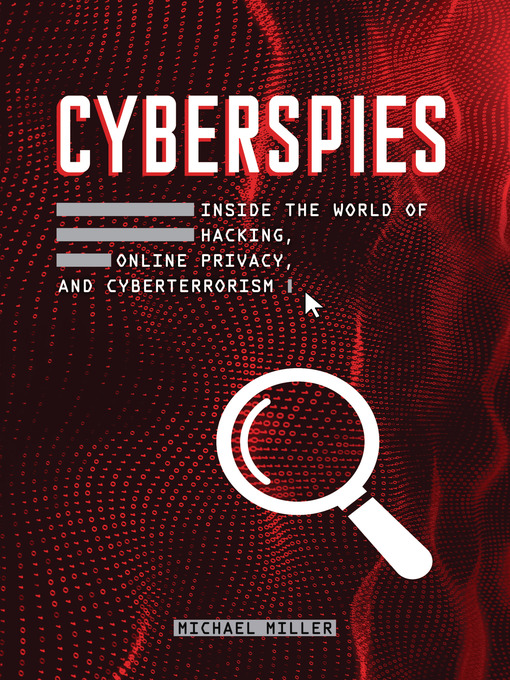 Title details for Cyberspies by Michael Miller - Available